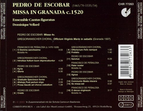 Ensemble Cantus figuratus & Dominique Vellard - Pedro De Escobar: Missa In Granada (c. 1520) (2003)