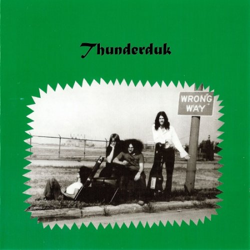 Thunderduk - Thunderduk (Reissue) (1972-74/2007)