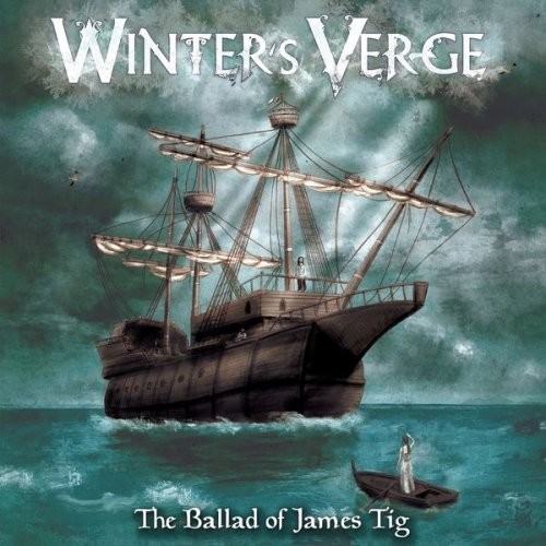 Winter's Verge - The Ballad of James Tig (2020)