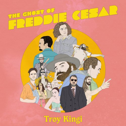 Troy Kingi - The Ghost of Freddie Cesar (2020)