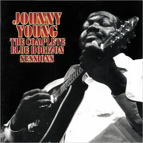 Johnny Young - The Complete Blue Horizon Sessions (2007) [CD Rip]