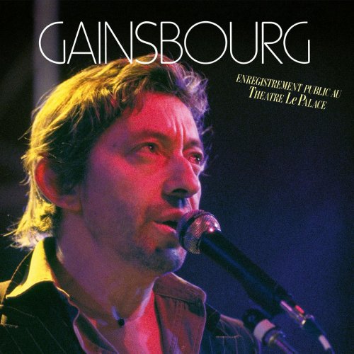 Serge Gainsbourg - Enregistrement public au Théâtre Le Palace (2020) Hi-Res