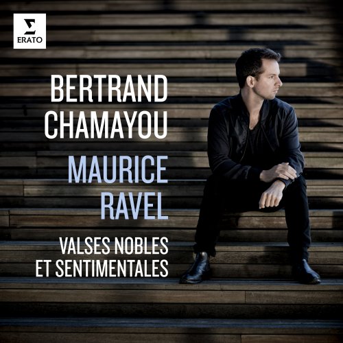Bertrand Chamayou - Ravel: Valses nobles et sentimentales, M. 61 (2016/2020) [Hi-Res]