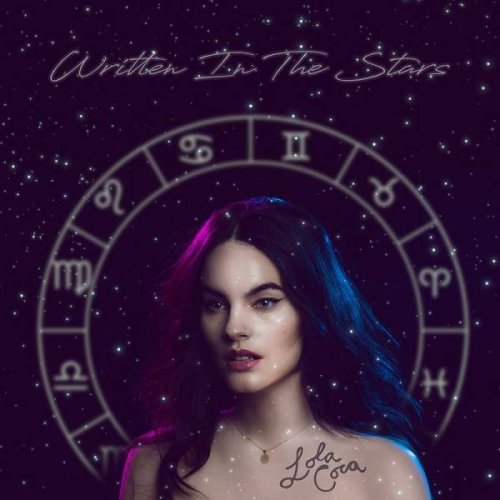 Lola Coca - Written In The Stars (2020)