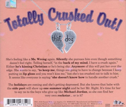 That Dog. ‎– Totally Crushed Out! (1995)