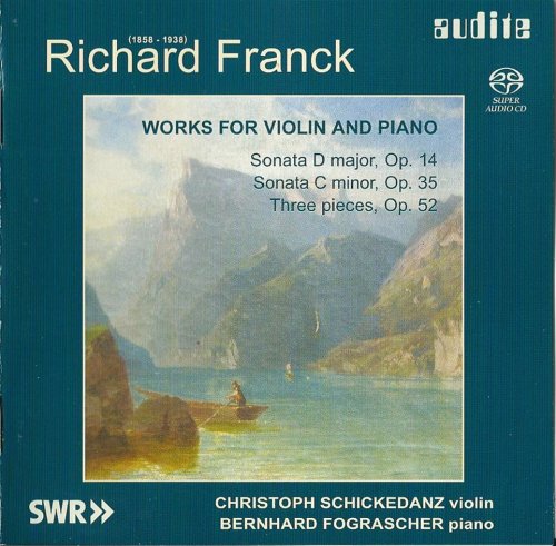 Christoph Schickedanz, Bernhard Fograscher - Richard Franck: Works for Violin and Piano (2004) CD-Rip