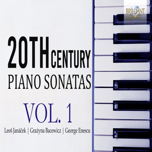 Philipp Kopachevsky, Morta Grigaliunaite & Saskia Giorgini - 20th Century Piano Sonatas Vol. 1 (2020)