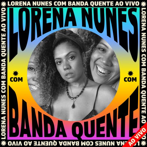 Lorena Nunes - Lorena Nunes Ao Vivo Com Banda Quente (Ao Vivo) (2020)