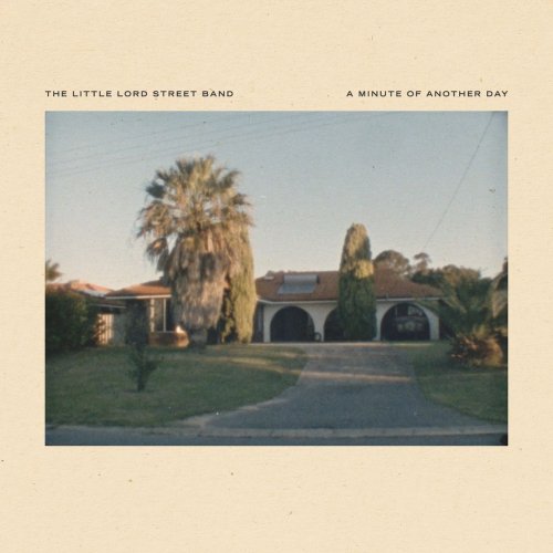 The Little Lord Street Band - A Minute of Another Day (2020)