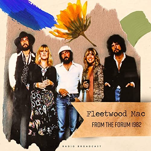 Fleetwood Mac - From The Forum 1982 (live) (2020)