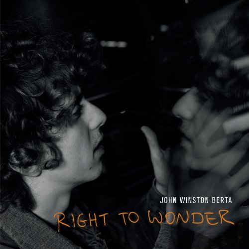 John Winston Berta - Right to Wonder (2020) Hi-Res