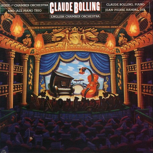Claude Bolling & English Chamber Orchestra - Suite For Chamber Orchestra And Jazz Piano Trio (1983)