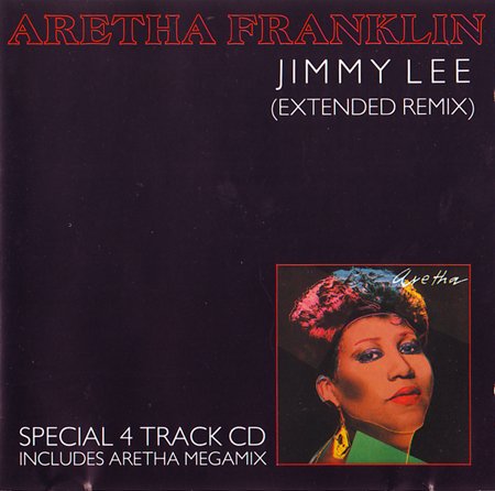 Aretha Franklin - Jimmy Lee (Extended Remix) (Maxi CD Single 1986)