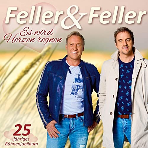 Feller & Feller - Es wird Herzen regnen (2020)