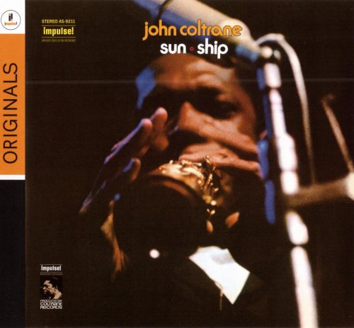 John Coltrane - Sun Ship (1971/2011) [Impulse! Originals Series] CD-Rip