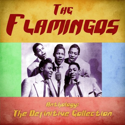 The Flamingos - Anthology: The Definitive Collection (Remastered) (2020)