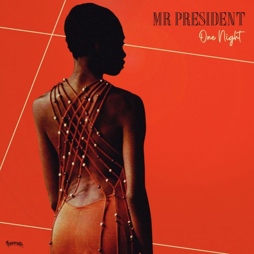 Mr President - One Night (2020)