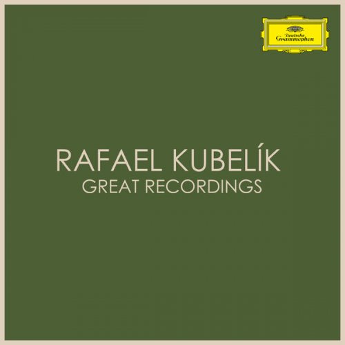 Rafael Kubelik - Rafael Kubelík Great Recordings (2020)