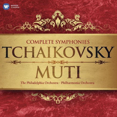 Riccardo Muti - Tchaikovsky: Complete Symphonies (2011)