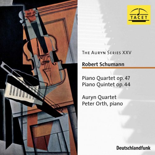 Auryn Quartet - Schumann: Piano Quartet, Op. 47 & Piano Quintet, Op. 44 (2020)