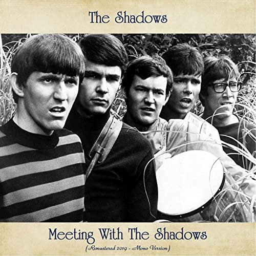 The Shadows - Meeting With The Shadows (Remastered 2020 - Mono Edition) (2020)