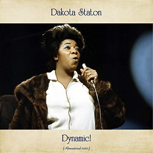 Dakota Staton - Dynamic! (Remastered 2020) (2020)