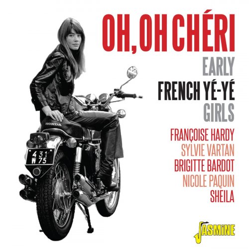 Various Artists - Oh, oh chéri (Early French Yé-Yé Girls) (2020)