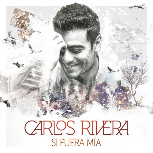 Carlos Rivera - Si Fuera Mía - EP (2020) [Hi-Res]