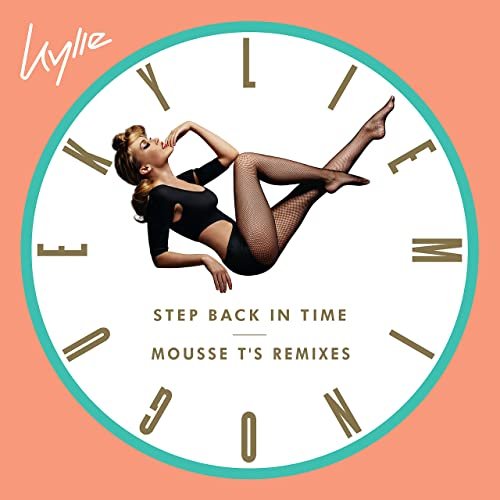 Kylie Minogue - Step Back in Time (Mousse T's Remixes) (2019)