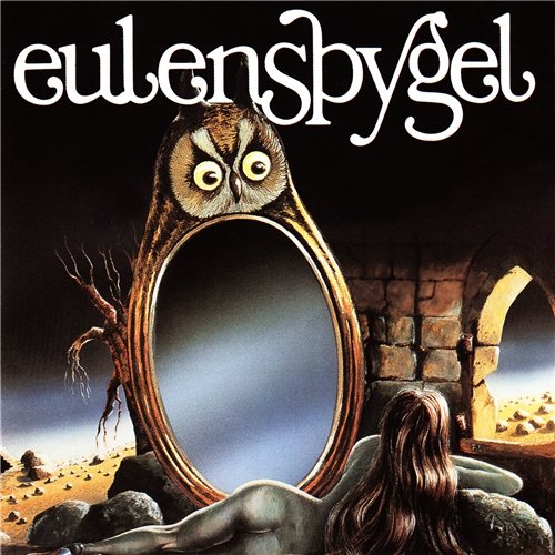 Eulenspygel - Eulenspygel (Reissue) (1979/2017)