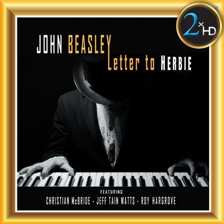 John Beasley - Letter To Herbie (2008) Hi-Res