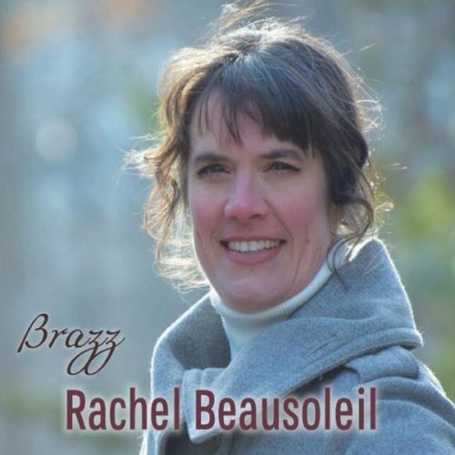 Rachel Beausoleil - Brazz (2020)