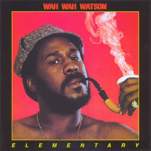 Wah Wah Watson - Elementary (1976/2012)