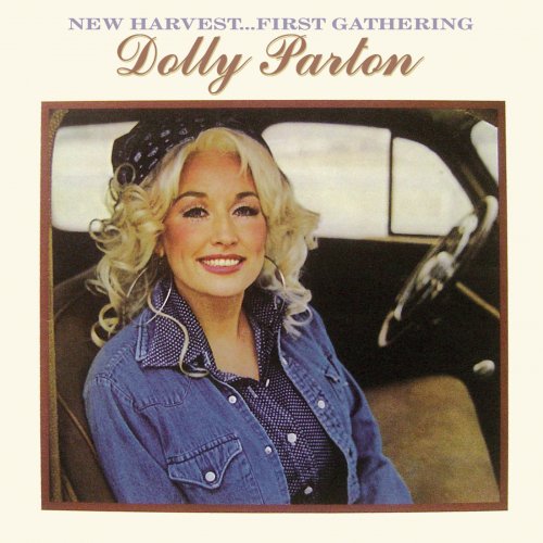 Dolly Parton - New Harvest...First Gathering (1977) [Hi-Res]