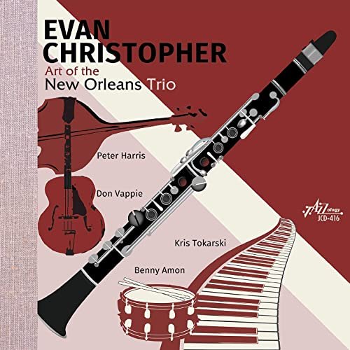 Evan Christopher - The Art of the New Orleans Trio (2020) Hi Res