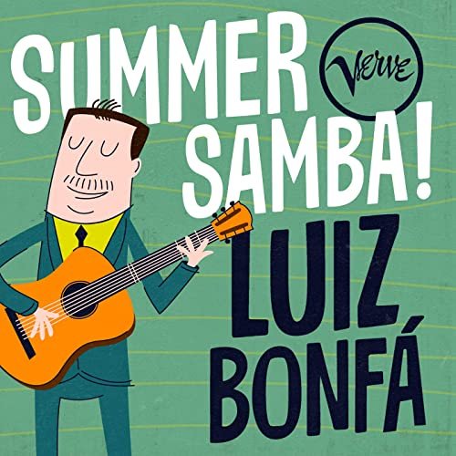 Luiz Bonfá - Summer Samba! - Luiz Bonfá (2020)
