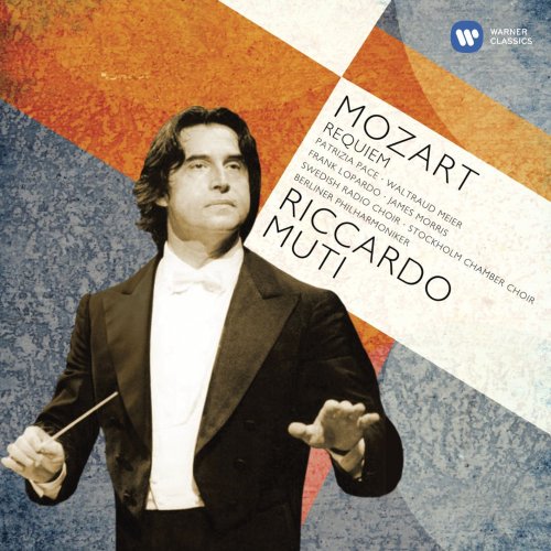 Riccardo Muti - Mozart: Requiem & Ave Verum (2011)