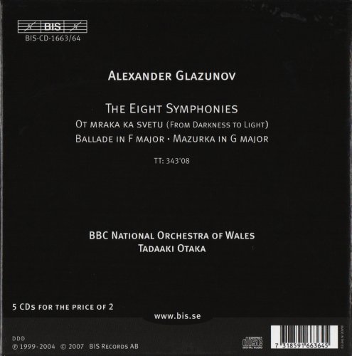 Tadaaki Otaka - Glazunov: The Symphonies (2007)