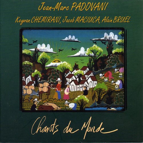 Jean-Marc Padovani - Chants du Monde (1998)