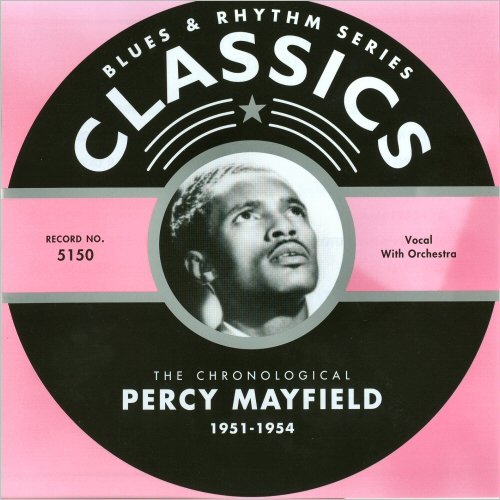 Percy Mayfield - Blues & Rhythm Series 5150: The Chronological Percy Mayfield 1951-1954 (2005)