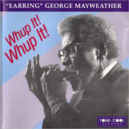 'Earring' George Mayweather - Whup It! Whup It! (1992) [CD Rip]