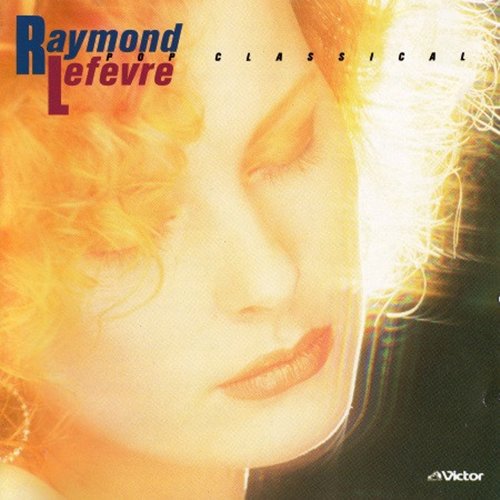 Raymond Lefevre - Pop Classical (1995)