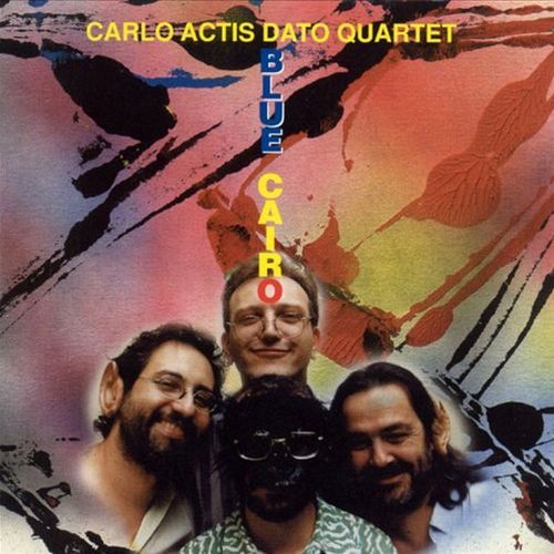 Carlo Actis Dato Quartet - Blue Cairo (1996)