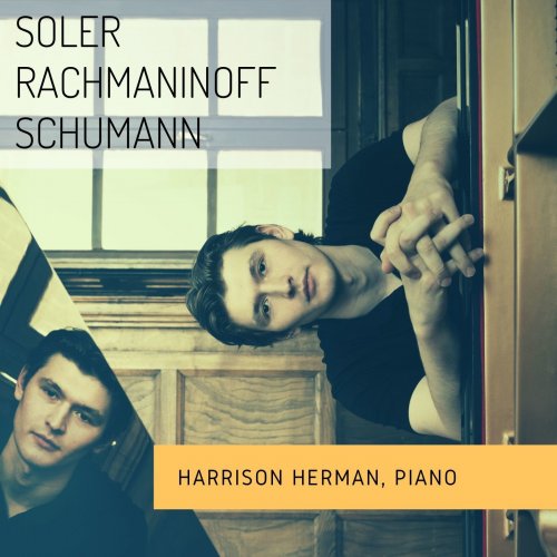 Antonio Soler, Sergei Rachmaninoff & Robert Schumann (2020) [Hi-Res]
