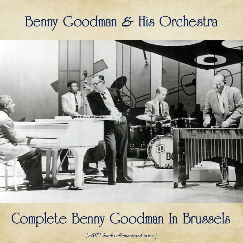 Benny Goodman & His Orchestra - Sings And Plays With Bud Shank, Russ Freeman (All Tracks Remastered) (2020)