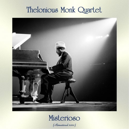 Thelonious Monk Quartet - Misterioso (Remastered 2020) (2020)