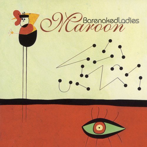 Barenaked Ladies - Maroon (Édition StudioMasters) (2000) Hi-Res