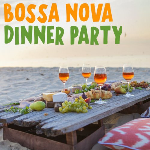 VA - Bossa Nova Dinner Party (2020)