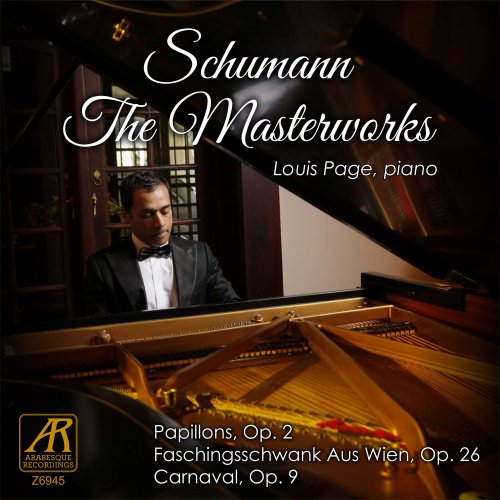 Louis Page - Louis Page: Schumann - The Masterworks (2020)