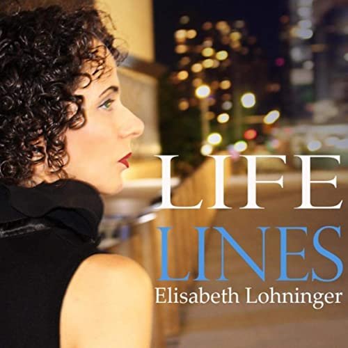 Elisabeth Lohninger - Life Lines EP (2020)